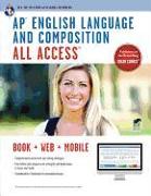 AP(R) English Language & Composition All Access Book + Online + Mobile