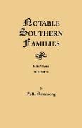 Notable Southern Families. Volume II