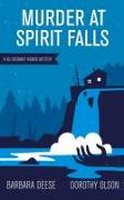 Murder at Spirit Falls: Volume 1