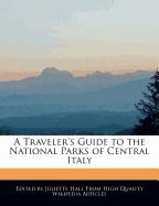 A Traveler's Guide to the National Parks of Central Italy