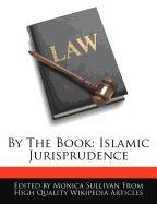 By the Book: Islamic Jurisprudence