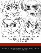 Influential Superheroes of All Time: Fullmetal Alchemist