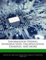 Information Hiding: Introduction, Encapsulation, Examples, and More