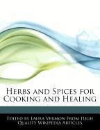 Herbs and Spices for Cooking and Healing