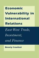 Economic Vulnerability in International Relations