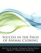 Success in the Field of Animal Cloning