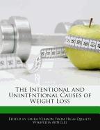 The Intentional and Unintentional Causes of Weight Loss