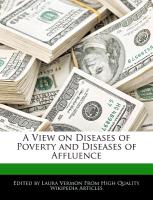 A View on Diseases of Poverty and Diseases of Affluence