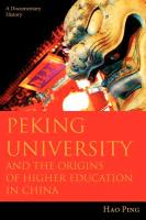 Galley-Peking University and the Origins of Higher Education in China, a Documentary History