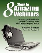 8 Steps to Amazing Webinars