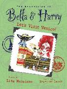 Let's Visit Venice!: Adventures of Bella & Harry