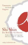 Shi Shin - Das Buch der vier Herzen