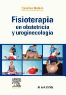 Fisioterapia En Obstetricia y Uroginecolog a