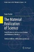 The Material Realization of Science