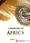 A trompicones por África
