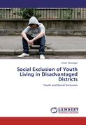 Social Exclusion of Youth Living in Disadvantaged Districts