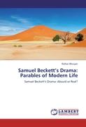 Samuel Beckett¿s Drama: Parables of Modern Life