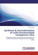 Synthesis & characterization of sulfo-functionalized nanoporous silica