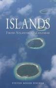 Islands: From Atlantis to Zanzibar