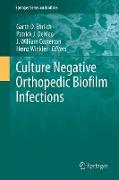 Culture Negative Orthopedic Biofilm Infections