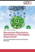 Revolución Electrónica-Informática y Paradigma Empresarial