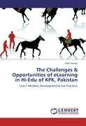 The Challenges & Opportunities of eLearning in Hi-Edu of KPK, Pakistan