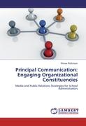 Principal Communication: Engaging Organizational Constituencies