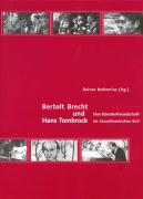 Bertold Brecht und Hans Tombrock