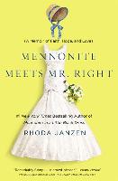 Does This Church Make Me Look Fat?: A Mennonite Finds Faith, Meets Mr. Right, and Solves Her Lady Problems