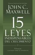 Las 15 Leyes Indispensables del Crecimiento