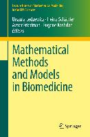 Mathematical Methods and Models in Biomedicine