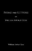 Poems and Letters of William Arthur Goss