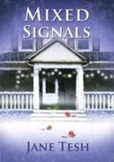 Mixed Signals: A Grace Street Mystery