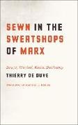 Sewn in the Sweatshops of Marx