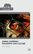 Animal Suffering: Philosophy and Culture