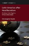 Latin America After Neoliberalism