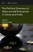 The Political Economy of State-Owned Enterprises in China and India