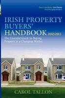 The Irish Property Buyers' Handbook 2012/2013