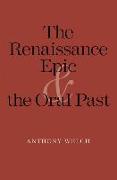 The Renaissance Epic and the Oral Past