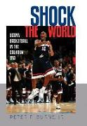 Shock the World: Uconn Basketball in the Calhoun Era