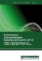 Kommentar Internationales Gesellschaftsrecht 2012