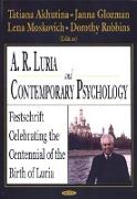 A R Luria & Contemporary Psychology