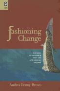 Fashioning Change: The Trope of Clothing in High- And Late-Medieval England