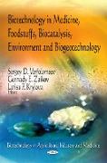 Biotechnology in Medicine, Foodstuffs, Biocatalysis, Environment & Biogeotechnology