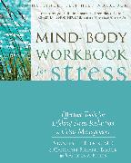 Mind-Body Workbook for Stress