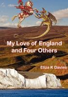 My Love of England and Four Others