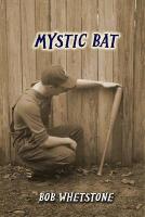 Mystic Bat