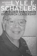 Wisdom from Lyle E. Schaller: The Elder Statesman of Church Leadership