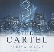 The Cartel 3: The Last Chapter