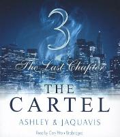 The Cartel 3: The Last Chapter